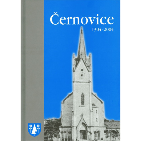 Černovice 1304-2004