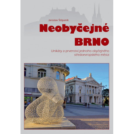 Neobyčejné Brno